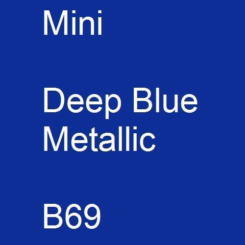 Mini, Deep Blue Metallic, B69.